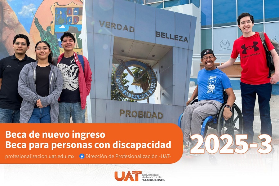 Lanza la UAT programas de becas para nuevo ingreso y estudiantes con discapacidad